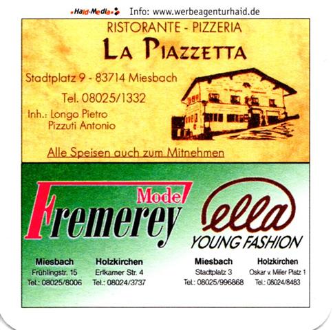 miesbach mb-by la piazzetta 1a (quad185-fremerev)